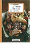 CONNAITRE LA CUISINE LANDAISE (N.ED.)