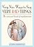Very Nice Ways to Say Very Bad Things