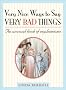 Very Nice Ways to Say Very Bad Things