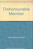 Dishonourable Member