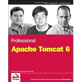 Professional Apache Tomcat 6 (WROX Professional Guides)von "Vivek Chopra"