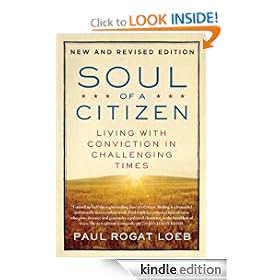 Soul of a Citizen: Living with Conviction in Challenging Times