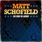 Matt Schofield Live From The Archive