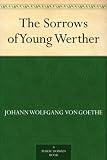 The Sorrows of Young Werther