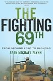 The Fighting 69th: From Ground Zero to Baghdad