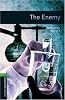The Enemy: 2500 Headwords (Oxford Bookworms Library)
