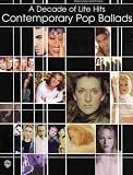 A Decade of Lite Hits -- Contemporary Pop Ballads