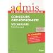 Orthophoniste- Vocabulaire - Collection admis, s�rie je m'entraine