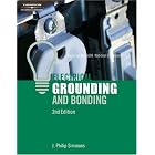 Electrical Grounding and Bonding (Electrical Grounding) by  Phil Simmons