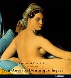 J.A.D. Ingres (Masters of Art)