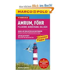 MARCO POLO Reisef�hrer Amrum, F�hr: Pellworm. Nordstrand. Halligen. Reisen mit Insider-Tipps