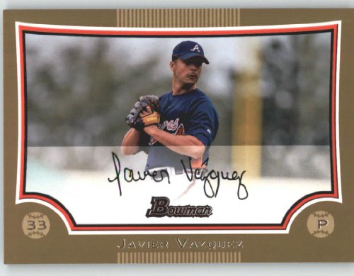 2009 Bowman Gold #126 Javier Vazquez - Atlanta Braves (Baseball Cards)