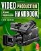 Video Production Handbook