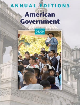 Annual Editions: American Government 08/09