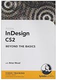 InDesign CS2 Beyond the Basics (PC)