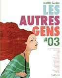 Les autres gens, Tome 3 :