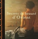 Secrets de beaut� d'Orient