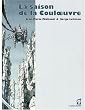 La saison de la Couloeuvre, Tome 1 :