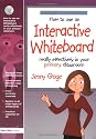 HOW TO USE INTERACTIVE WHITEBOARD: Primary