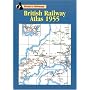 British Railway Atlas 1955 (Railway Atlas)
