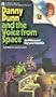 Danny Dunn and the Voice from Space (Danny Dunn, No. 12)