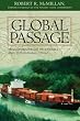 Global Passage: Transformation of Panama and the Panama Canal