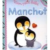 Mon petit b�b� Manchot