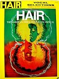 Hair Vocal Selections [Songbook]