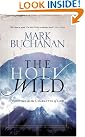 The Holy Wild...
