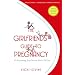 The Girlfriends' Guide to Pregnancy