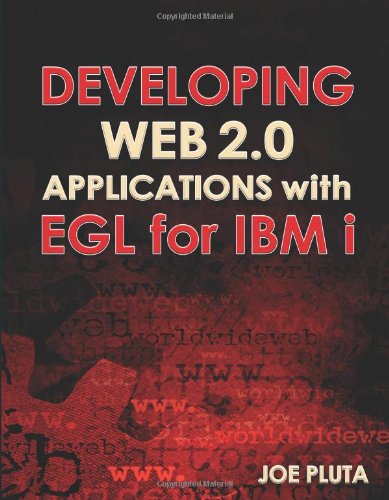 Developing Web 2.0 Applications with EGL for IBM i