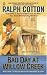 Book Bad Day at Willow Creek (Signet Historical Fiction)