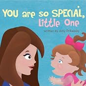 You are so Special, Little One | [Amy Prikazsky]
