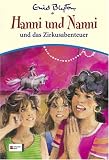 Hanni und Nanni 26 und das Zirkusabenteuer - Enid Blyton