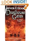 Deadhouse Gates (The Malazan Book of the Fallen, Book 2)