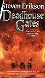 Deadhouse Gates (Malazan Book 2)