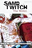 Sam and Twitch : the writer
