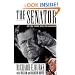 The Senator: My Ten Years with Ted Kennedy