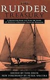 The Rudder Treasury: A Selection from the First 50 Years of America s Greatest Yachting Magazine