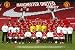 MANCHESTER UNITED TEAM POSTER