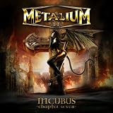 Metalium - Incubus-Chapter Seven