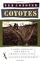 Coyotes: A Journey through the Secret World of America's Illegal Aliens (Vintage departures)