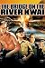 Bridge On The River Kwai
