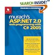 Murach's ASP.NET 2.0 Web Programming with C# 2005 by Joel Murach and Anne Boehm