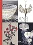 Artisans : Nouvelles tendances