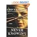 Never Knowing