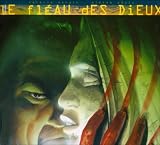 Le Fl&eacute;au des Dieux, Tome 2 : Dies irae