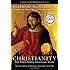Christianity: The First Three Thousand Years