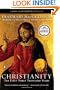 Christianity: The First Three Thousand Years