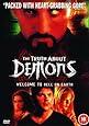 The Truth About Demons [DVD] [2007]